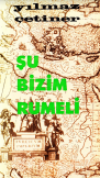 Şu bizim Rumeli